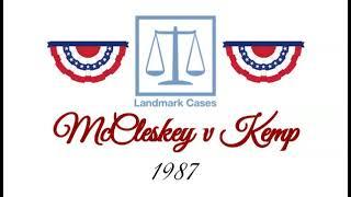 McCleskey v Kemp (1987)