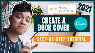 How To Create A Book Cover For Your KDP Low Content Books With Canva | Step-By-Step Tutorial