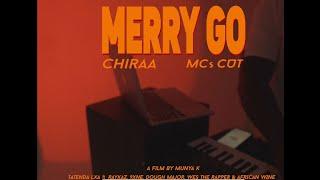Merry Go (Chiraa) MCs Cut - TatendaLXA, RayKaz, 9xne, Dough Major, Wes The Rapper & African Wine