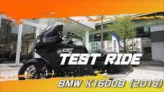 BMW K1600B (2018) Test Ride