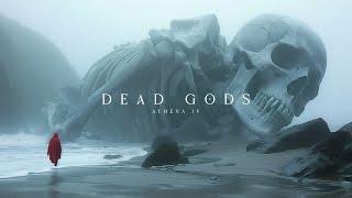 Dead Gods - Hauntingly Beautiful Vocal Fantasy Music