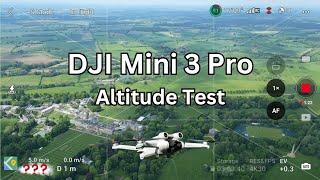 DJI Mini 3 Pro Altitude Test | How High Can it Fly? | BUT Don't Make This Mistake!!