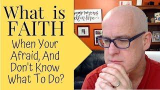 What is Faith In God According To The Bible