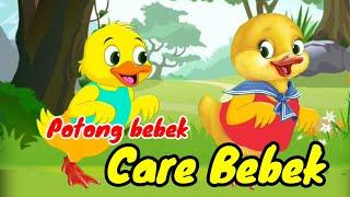 Care Bebek | Potong bebek angsa | Dj remix | Lagu Anak Viral