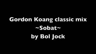Gordon Koang Classics:Sobat