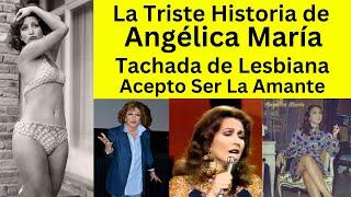 La Triste Historia de Angélica María