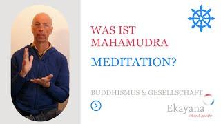 What is Mahamudra meditation? - Deeply detached being