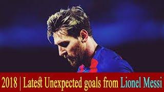 2018 | Unexpected Goals from Lionel Messi ►Everything is possible for Messi  HD