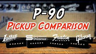 P90 Pickup Comparison | Lollar/Fralin/Gibson/Seymour Duncan | Shootout