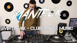 Manteck - Vinyl Mix (Club House Music in vinile)