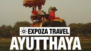 Ayutthaya (Thailand) Vacation Travel Video Guide