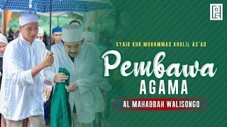 AL MAHABBAH WALISONGO | PEMBAWA AGAMA | POJHINA EMAK