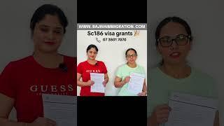 SC186 Visa Grant