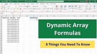 Dynamic Array Formulas in Excel - 8 Things You Need to Know