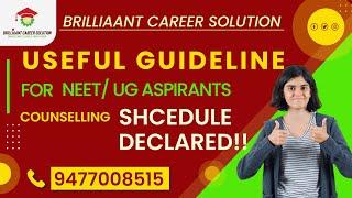 NEET (UG) 2024: Tentative Counseling Schedule for All India Quota | Brilliaant Career Solution