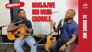 Christophe Ndayishimiye: Nakijijwe ndi Muri Chorale || ikiganiro na Fabrice Nzeyimana HM Shima TV