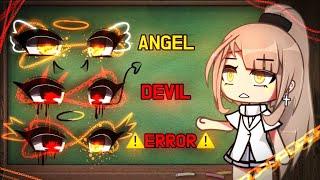  Devil or angel eyes  || meme || gacha life || 가챠라이프