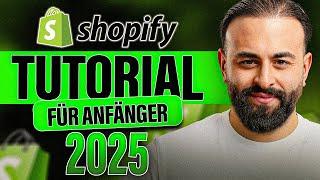 Shopify Tutorial für Anfänger 2025 | Schritt-für-Schritt Onlineshop erstellen