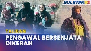 TALIBAN | Wanita Diharamkan Ke Universiti