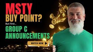 Is MSTY in a BUY ZONE?  First we will CHECK OUT  YIELDMAX Group C Distributions!