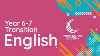 Year 6 - Explore English at Workington Academy