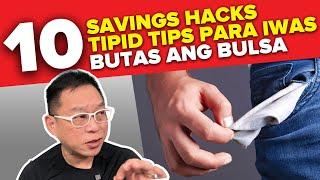 10 Savings Hacks Tipid Tips Para Iwas Butas Ang Bulsa!