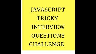 Top 20 JavaScript Interview Questions and answers with practical example for 3 - 5 Year Experienced