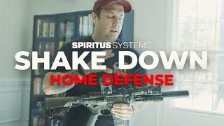 Shake Down: Adam's Home Defense Kit