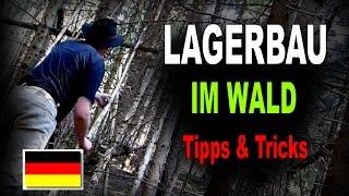 Bushcraft Lagerbau im Wald * Shelterbau * Unterschlupf * Tipps & Tricks