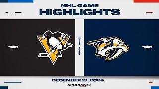 NHL Highlights | Penguins vs. Predators - December 19, 2024