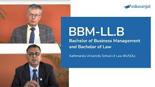 BBM-LL.B at Kathmandu University School of Law
