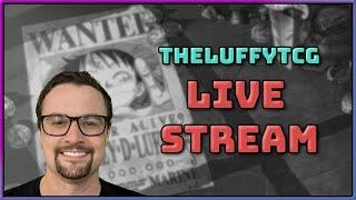 Back to the Grind! || TheLuffyTCG Live Stream