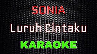 SONIA - Luruh Cintaku [Karaoke] | LMusical