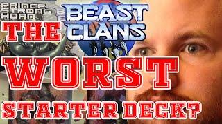 THE WORST STARTER DECK EVER?! How Beast Clans Tries To Get You To Buy Their Starter Decks.