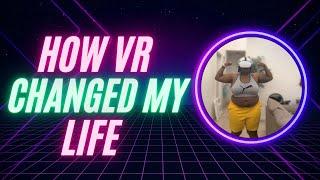 The Benefits of Virtual Reality (30 Day Weight Loss Transformation)