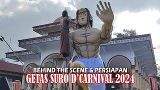 BEHIND THE SCENE & PREPARATION FOR THE CARNIVAL  "GETAS SURO D'CARNIVAL 2024" #carnival #parade