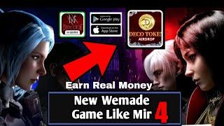 Upcoming Global Version | New NFT MMORPG like MIR 4 Play To Earn | Wemade Game | Earn  Deco Token