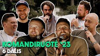 KOMANDIRUOTĖ '3. 6 serija (ft. M. Stonkus, M. Katleris, V. Benkunskas ir A. Ramanauskas)