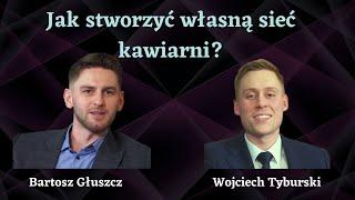 Słodki efekt skali, czyli o własnej sieci kawiarni - Bartosz Głuszcz.