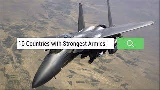 Exclusive: 10 Countries with Strongest Armies in the world [HD]