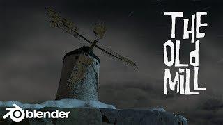 The Old Mill - Blender animation with fracture modifier