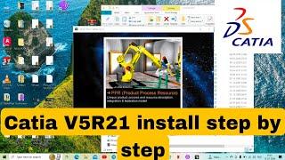 How to install Catia V5R21 step by step windows 10/11 #catiav5