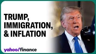 How Trump’s immigration policies might impact inflation