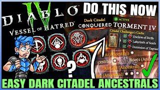 Diablo 4 - How to Make T4 Dark Citadel EASY & FAST & Get OP Ancestral Gear Rewards - Season 6 Guide!