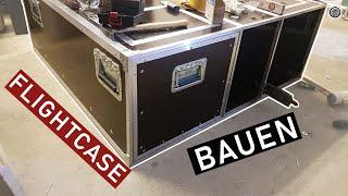 Flightcase selber bauen | 7 Tipps & Tricks vom Profi