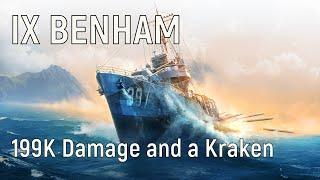 World of Warships - IX Benham Replay, 199K Damage and a Kraken