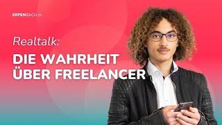 REALTALK: Die Wahrheit über Freelancer