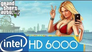 Grand Theft Auto V - GRAPHICS TEST (Intel HD Graphics 6000)