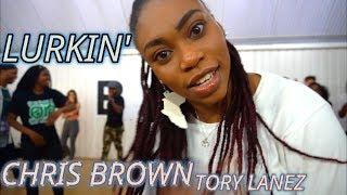 Chris Brown - Lurkin' ft Tory Lanez | FUMY CHOREOGRAPHY