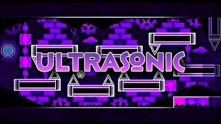 Ultrasonic (Insane Demon) by ZenthicAlpha & More | Geometry Dash